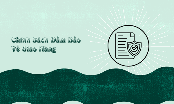 Chính sách giao hàng của nón vải nguyễn công luyện