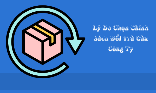 Chính sách đổi trả tại nón vải nguyễn công luyện